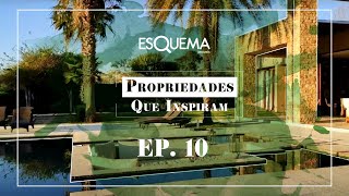 Propriedades que Inspiram | Episódio 10