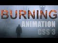 Text Animation LIke Fire Burning Using CSS 3 -  Easiest Tutorial  2019