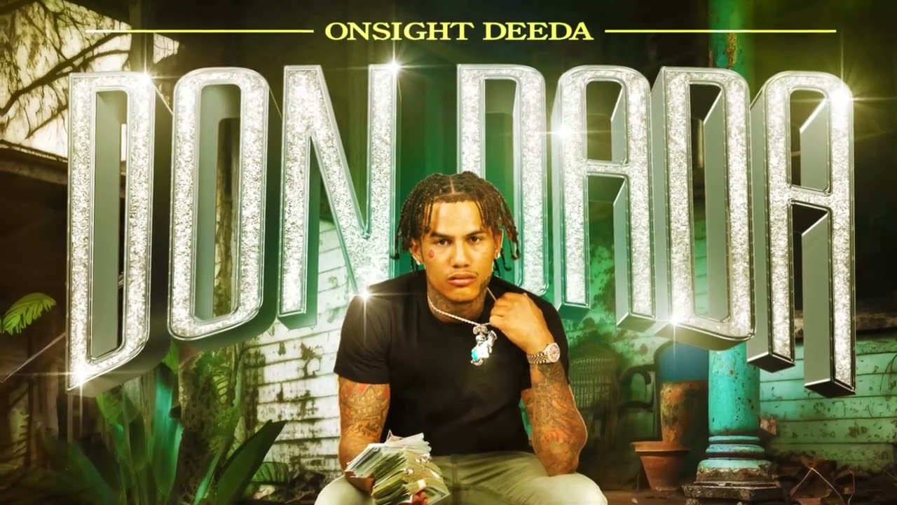 Onsight Deeda - Don Dada - YouTube