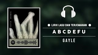 Gayle - ABCDEFU (LYRICS MUSIC)