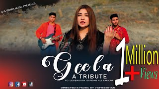 Geela | Pashto Song | Gul Panra New OFFICIAL Pashto Song Geela