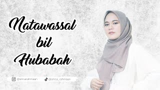 Natawassal Bil Hubabah - Anisa Rahman (Cover)