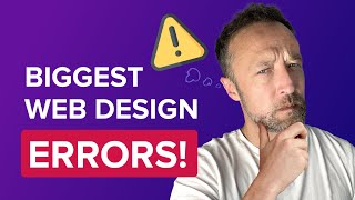 Don't make these 11 Web Design Mistakes!