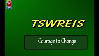 TSAT  - TSWREIS || Courage to Change || Live Session With Experts
