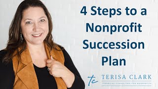 How to Createa a Succession Plan for Your Nonprofit in 4 Steps!