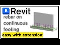 Revit structure | rebar revit | continuous footing rebar