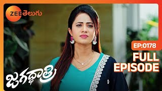 ఇంత  జరిగాక కూడా నవ్వుతున్నావా ? | Jagadhatri | Full Ep 178 | Zee Telugu | 14 Mar 2024