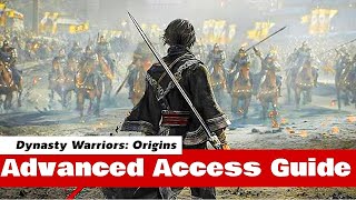 Dynasty Warriors: Origins - Early Access and Steam Advanced Access Guide