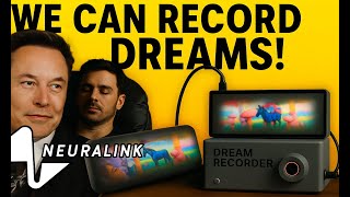 How Close Are We to Recording Dreams?