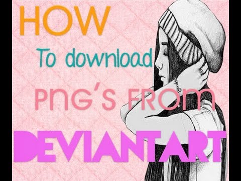 How To Download Png S From Deviantart 笙 Youtube