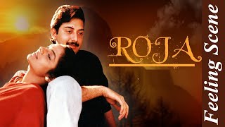 Roja | 1992 | Feeling Scene |  Part-9 | Arvind Swami , Madhubala.....