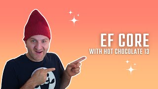 A Guide to Entity Framework with Hot Chocolate 13