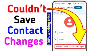 How to Fix "Couldn't Save Contact Changes" Problem When Saving a Number on Android