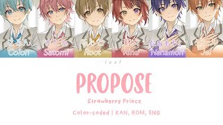 Propose (プロポーズ) / Strawberry Prince (すとぷり) (Color-Coded Lyrics: KAN, ROM, ENG)