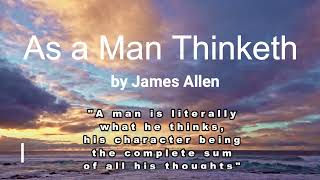 As a Man Thinketh Audiobook by James Allen [Use the Power of Thought to Become a Better Person]
