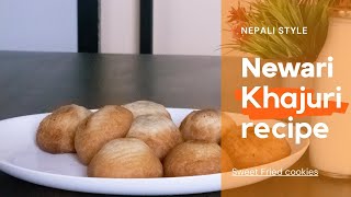 Newari Khajuri recipe. Soft inside and crispy outside Recipe, Fried Newari cookies