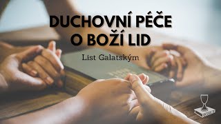 Duchovní péče o Boží lid 17. - Pá 26.05.2023