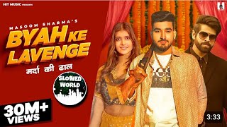 BYAH KE LAVANGE ( Feat. Sachin Jaat \u0026 Swarnima Chuhnx ) Masoom Sharma | Ashu Twinkle | Hit Music