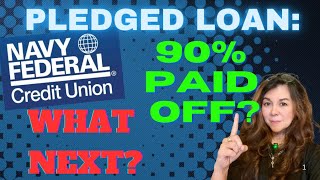 Navy Federal Pledged Loan: What to do next? #navyfederal #credit #bank #nfcu