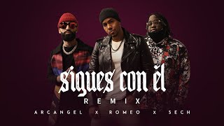 Arcángel, Sech, Romeo Santos - Sigues Con Él Remix (Video Oficial)
