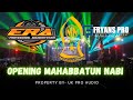 OPENING MAHABBATUN NABI feat ERA PROFESIONAL SOUNDSYSTEM