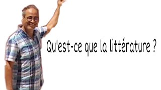 Qu'est-ce que la littérature?