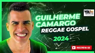 GUILHERME CAMARGO 2024 Reggae Gospel