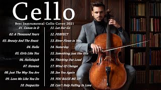 Top 20 Cello Covers of popular songs 2021 - The Best Covers Of Instrumental Cell