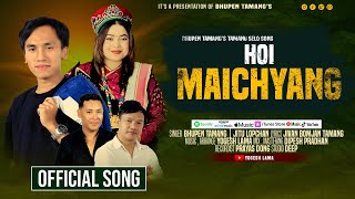 Hoi Maichyang • By Bhupen Tamang \u0026 Jitu Lopchan • Yogesh Lama • Tamang Selo Song 2024