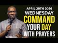 [WEDNESDAY 29TH APRIL , 2026] SPEAK INTO YOUR WEDNESDAY BEFORE THE ENEMY DOES- APOSTLE JOSHUA SELMAN