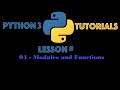 Python Programming Tutorial Series From scratch (04 Modules and Functions) | Tutorials point