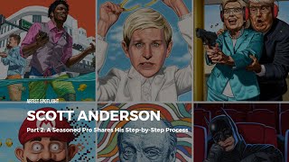 Artist Spotlight: Scott Anderson shares his step-by-step process for illustration work