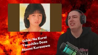 Frenchman Reacts To Uchiki Na Kurai Yasashiku Dozo - Atsumi Kurasawa