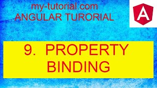 Property binding in angular | Part 9
