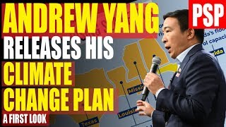 Is Climate Change really WORSE THAN WE THINK? Our First Look at Andrew Yang's new Proposal.