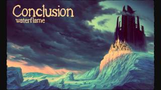 Waterflame - Conclusion