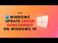 Fix Windows Update error 0x80244007 on Windows 11