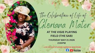 The Celebration Of The Life Of Gloriana Mater