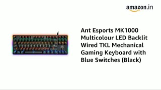 Ant Esports MK1000 (Best Gaming Keyboard In India Under Rs. 2000)