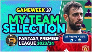 FPL DOUBLE GAMEWEEK 37 TEAM SELECTION | BENCH BOOST ACTIVE! | Fantasy Premier League Tips 2023/24