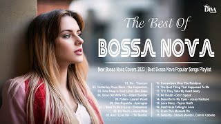 New Bossa Nova Covers 2023 - Best Bossa Nova Popular Songs Playlist