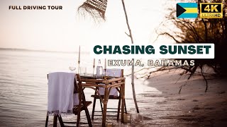 Chasing Sunset ☀️ Exuma Pointe Beach 🇧🇸 Driving Tour EXUMA | Bahamas ☀️