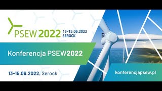 Energia z wiatru, energią wolności - Konferencja PSEW 2022