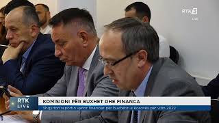 Komisioni për Buxhet dhe Financa shqyrton raportin vjetor Financiar për Buxhetin e Kosovës