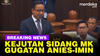 🔴 LIVE - Kejutan Sidang Perdana Gugatan Pilpres Anies-Muhaimin di MK
