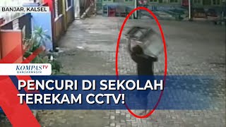 Aksi Pencuri di TK Pembina Martapura Terekam CCTV! Pelaku Bahkan Nekat Beraksi di Sore Hari