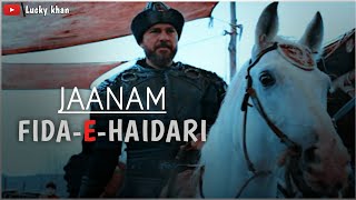 Janam Fida-e-Haideri | Dirilis Ertugrul & Halima Special | Turgut | Lucky khan | Muharram nasheeda