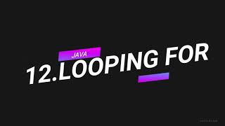 JAVA DASAR 12.PERULANGAN FOR & FOREACH