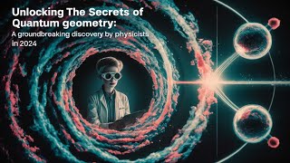 Quantum Geometry: A Quantum Leap in Physics