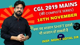 SSC CGL 2019 MAINS (18th November) | Maths Discussion | By Inspector Mohit Goyal Sir